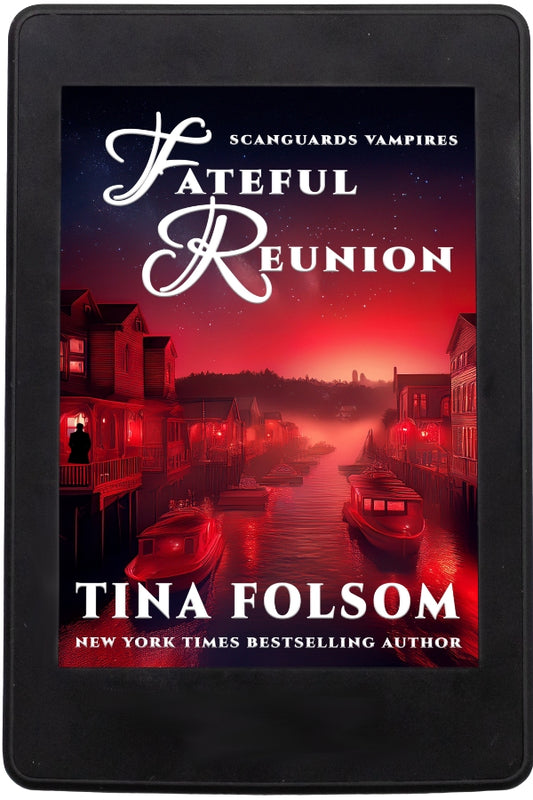 Fateful Reunion (Scanguards Vampires #11 1/2)
