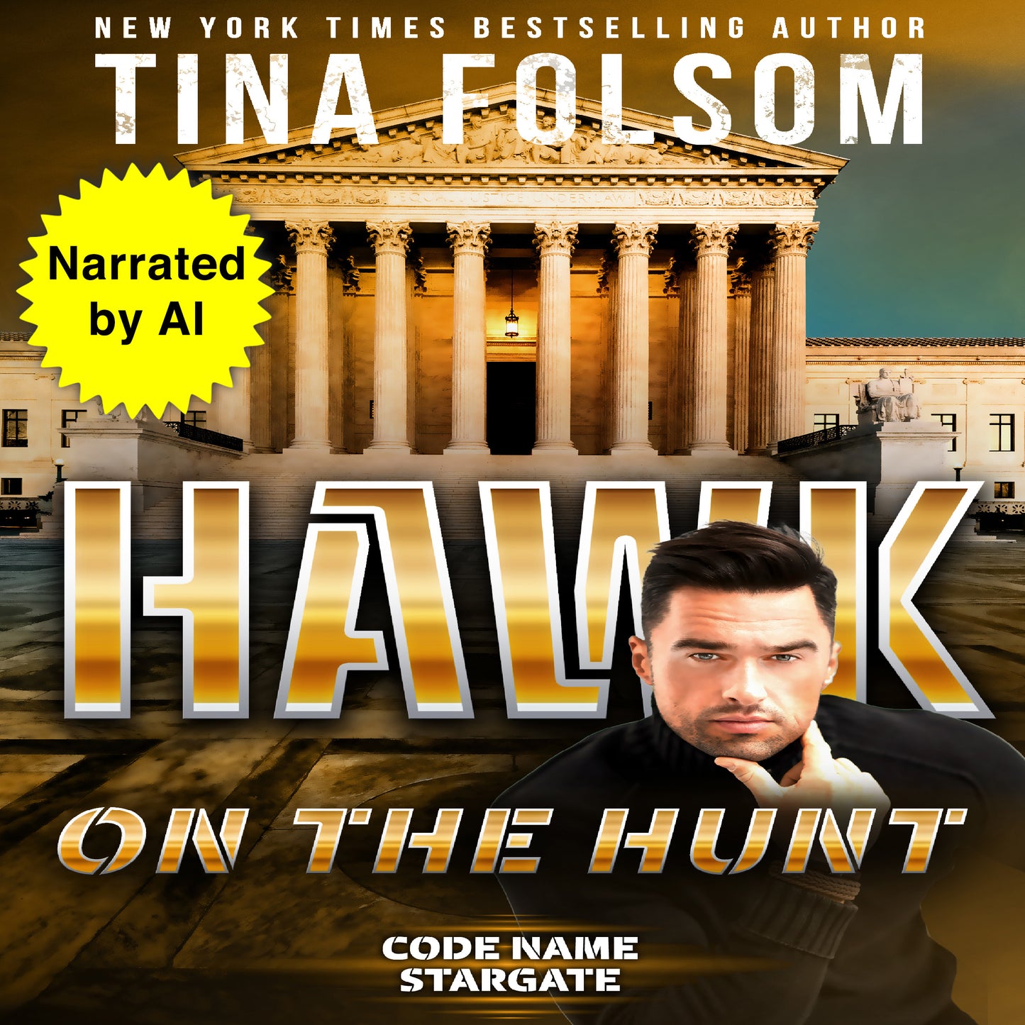 Hawk on the Hunt (Code Name Stargate #5)