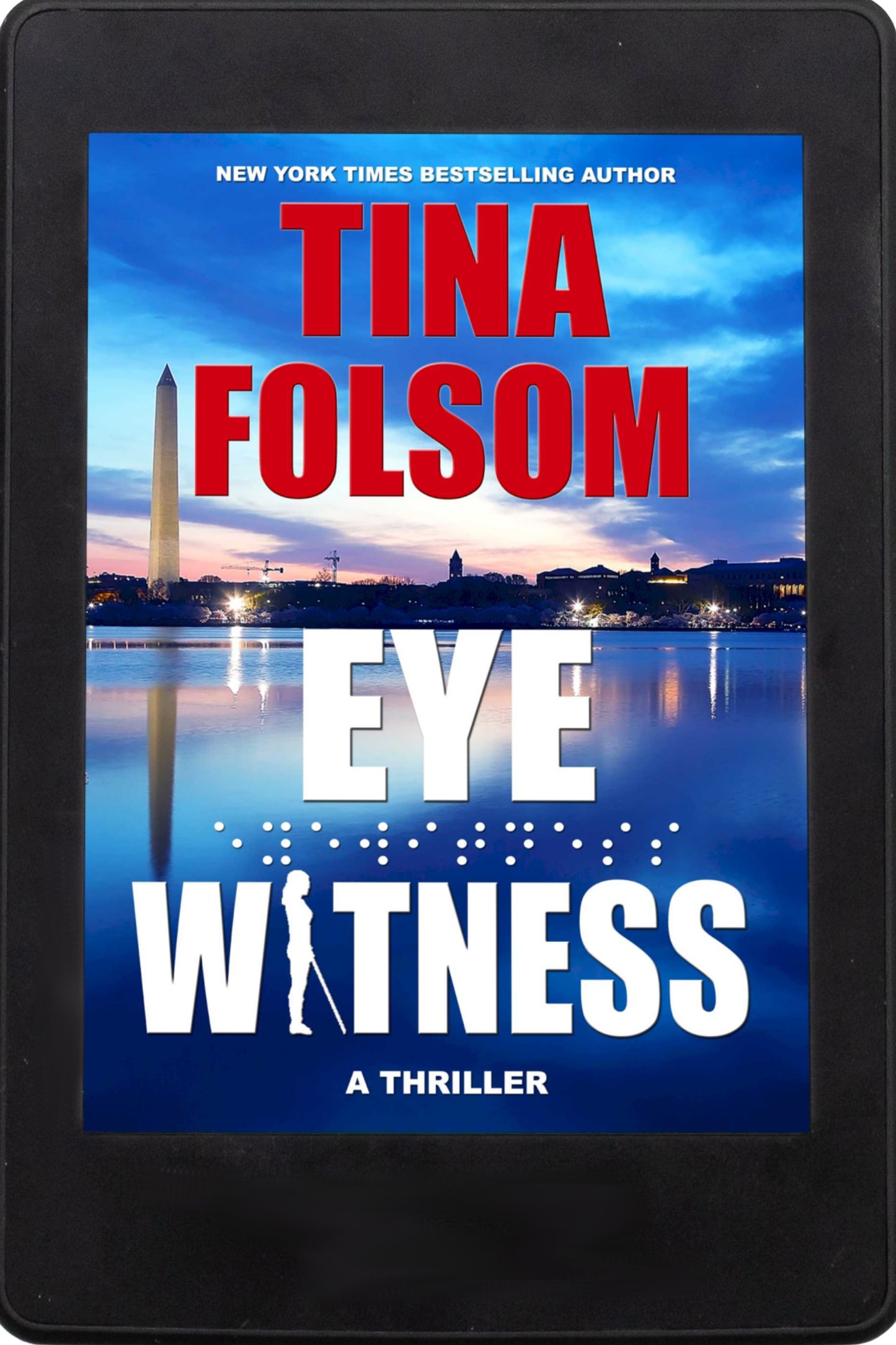 Eyewitness (A Thriller)