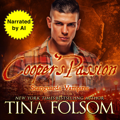 Cooper’s Passion (Scanguards Vampires #17)